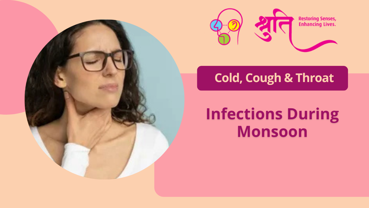Cold, Cough & Throat Infections During Monsoon | Dr. Shruti Sharma