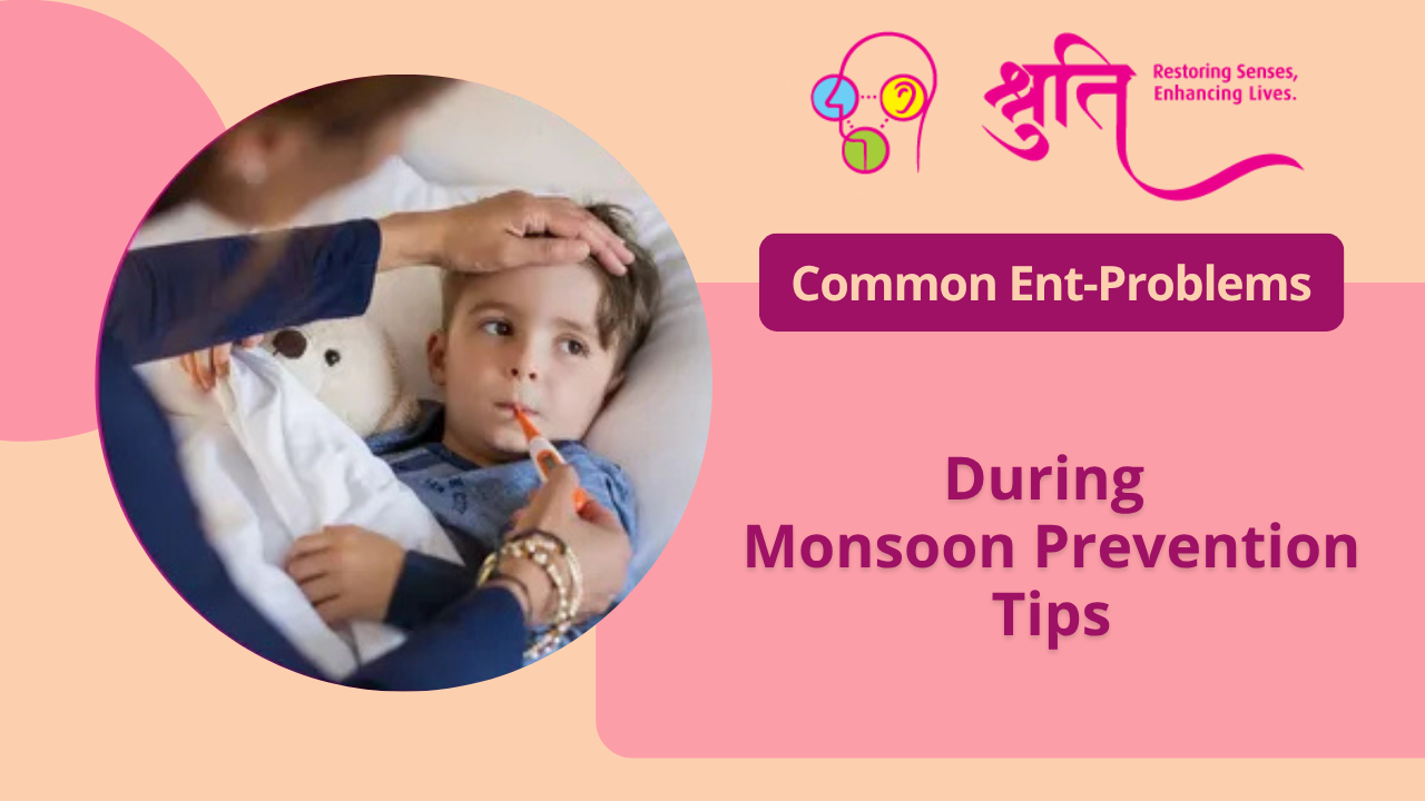 Common ENT Problems During Monsoon & Prevention Tips | Dr. Shruti Sharma