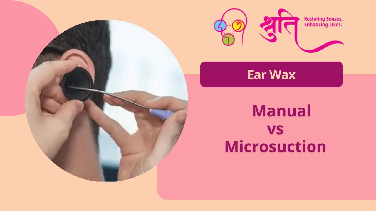Manual vs Microsuction Ear Wax Removal: Which Is Better? | Dr. Shruti Sharma